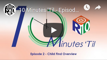 10 Minutes 'Til, Episode 2 - Child Find